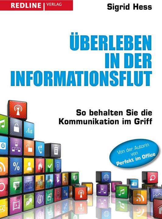 Produktbild Überleben in der Informationsflut (Deutsch, Sigrid Hess, 2015)