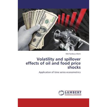Volatility and spillover effects of oil and food price shocks, Fachbücher