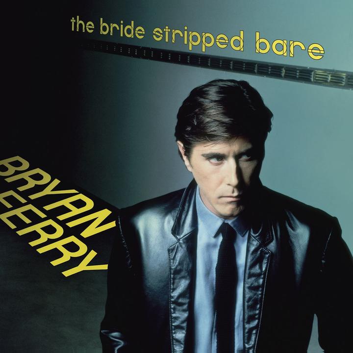 Produktbild Bride Stripped Bare (Bryan Ferry)