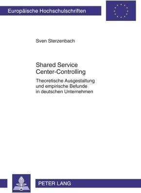 Produktbild Shared Service Center-Controlling (Deutsch, Sven Sterzenbach, 2010)