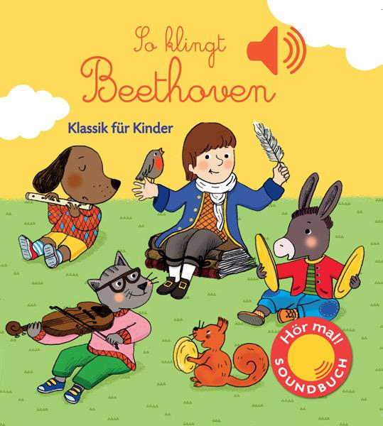 Produktbild So klingt Beethoven (Deutsch, Emilie Collet, 2017)