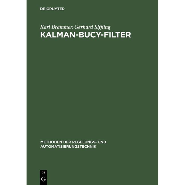 Kalman-Bucy-Filter, Fachbücher von Gerhard Siffling, Karl Brammer
