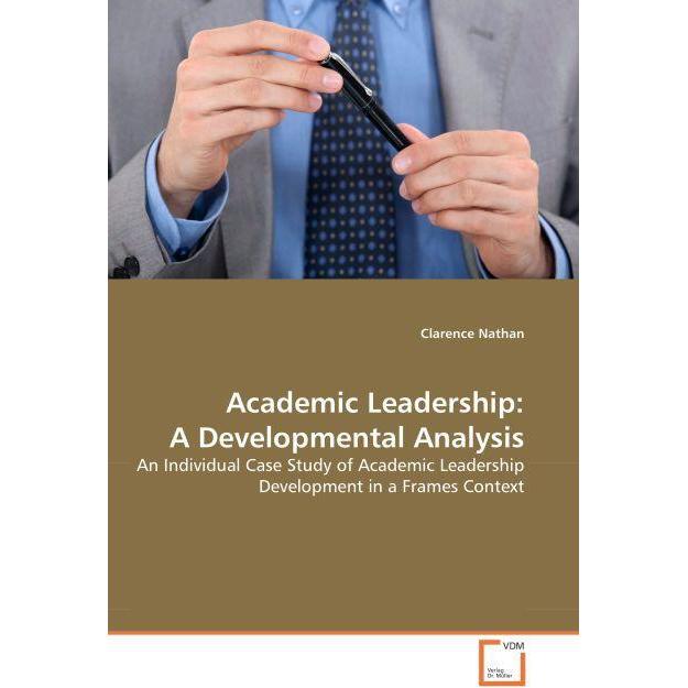 Academic Leadership: A Developmental Analysis, Fachbücher