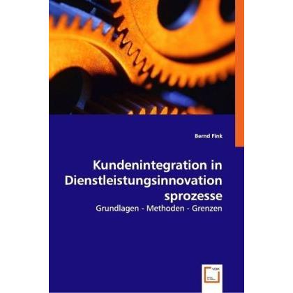 Kundenintegration in Dienstleistungsinnovationsprozesse, Fachbücher