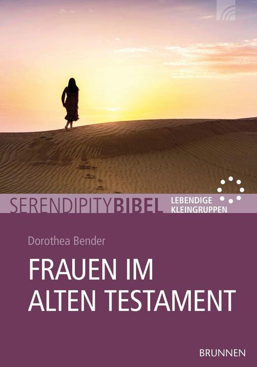 Produktbild Brunnen Frauen im Alten Testament (Deutsch, Dorothea Bender, 2020)