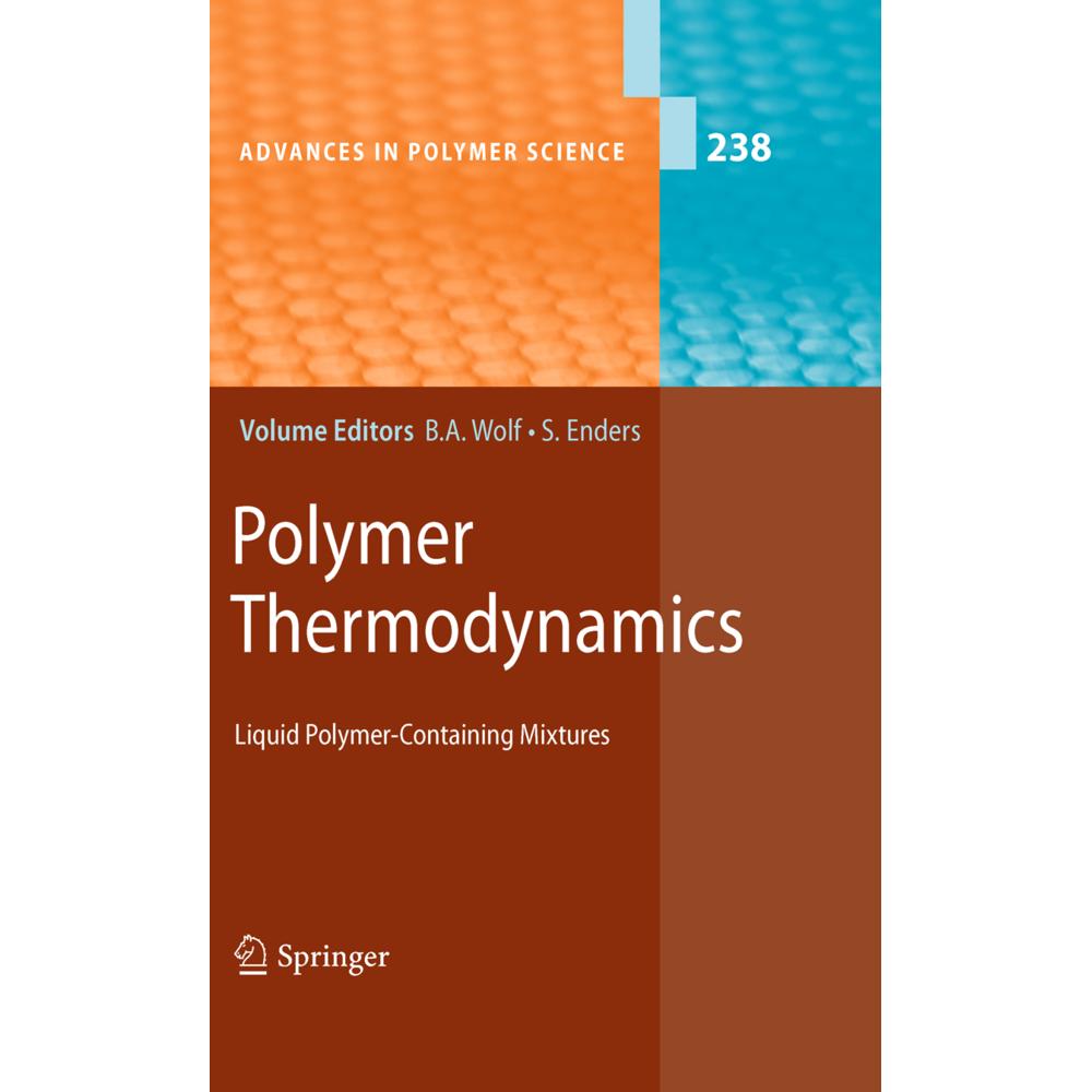 Polymer Thermodynamics, Fachbücher von Sabine Enders, Bernhard A. Wolf