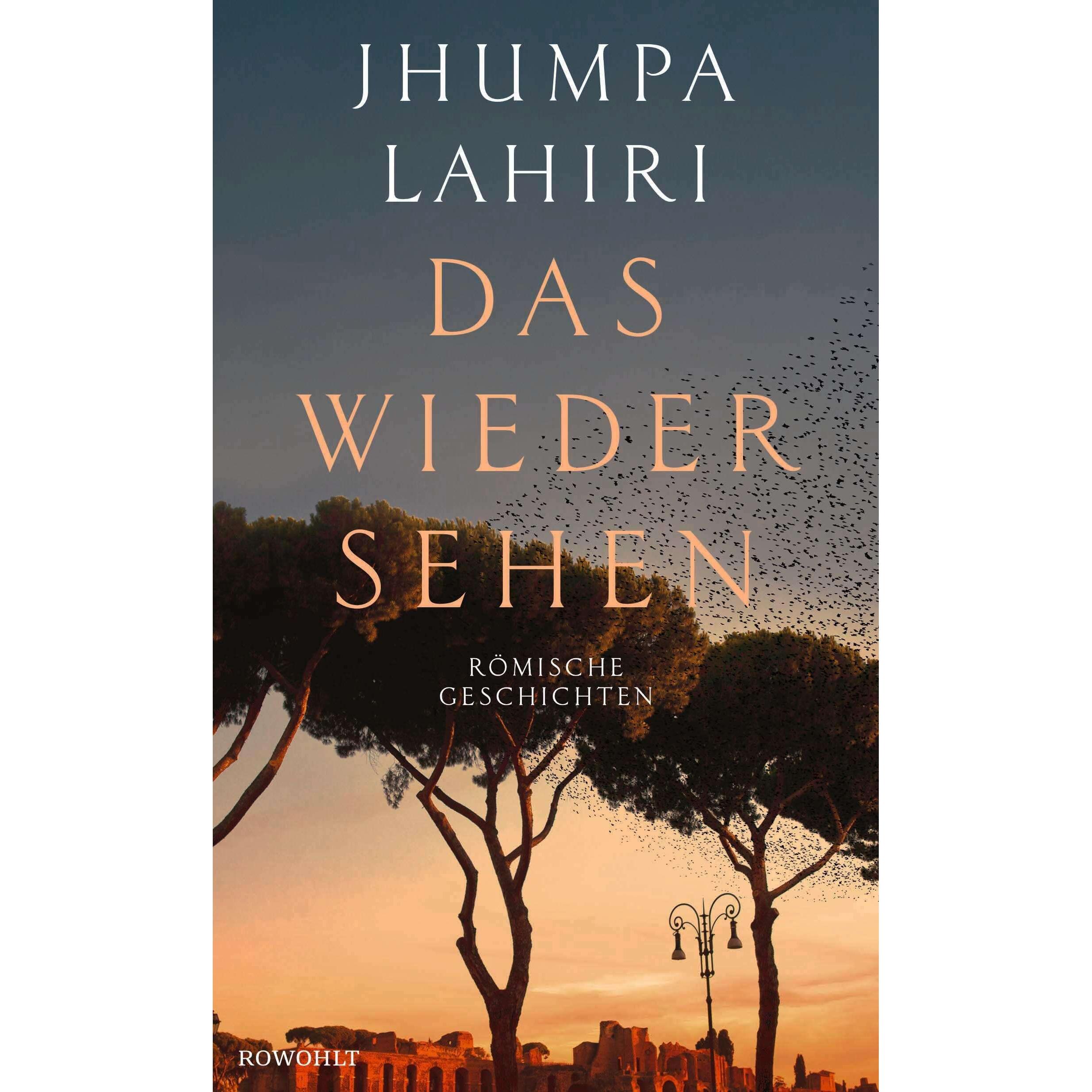 Das Wiedersehen, Belletristik von Julika Brandestini, Jhumpa Lahiri