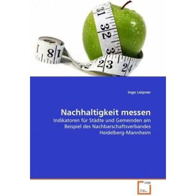 Nachhaltigkeit messen, Fachbücher von Ingo Leipner