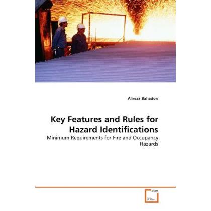 Thumbnail - Key Features and Rules for Hazard Identifications, Fachbücher von Alireza Bahadori