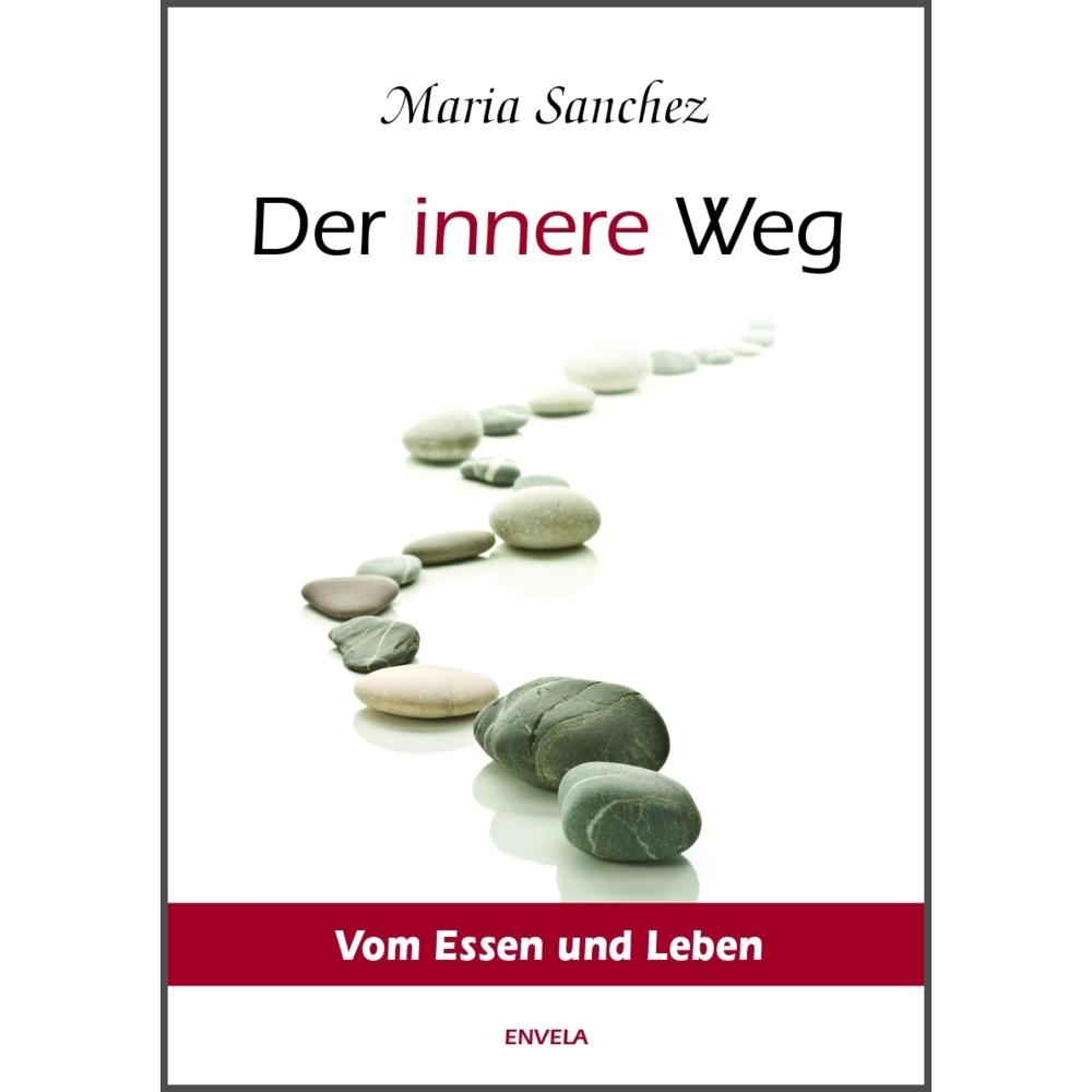 Thumbnail - Der Innere Weg, Ratgeber von Maria Sanchez