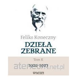 No Name Feliks Koneczny. Dzie?a zebrane T.10