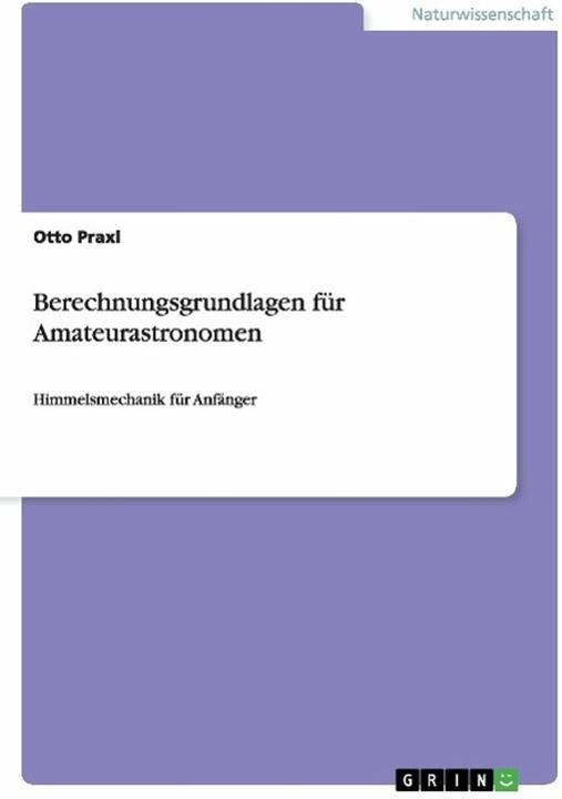 Produktbild Berechnungsgrundlagen für Amateurastronomen (Deutsch, 2016)