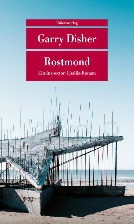 Produktbild Rostmond (Deutsch, Garry Disher, 2012)
