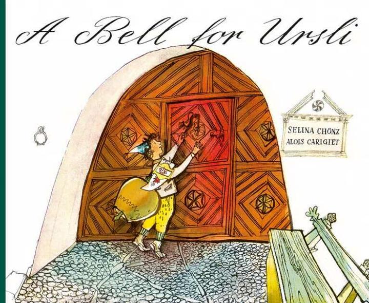 Actual product image A Bell for Ursli (English, Alois Carigiet, Selina Phoentz, 2015)