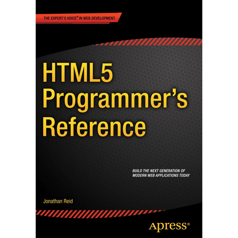 HTML5 Programmer's Reference, Fachbücher von Jonathan Reid
