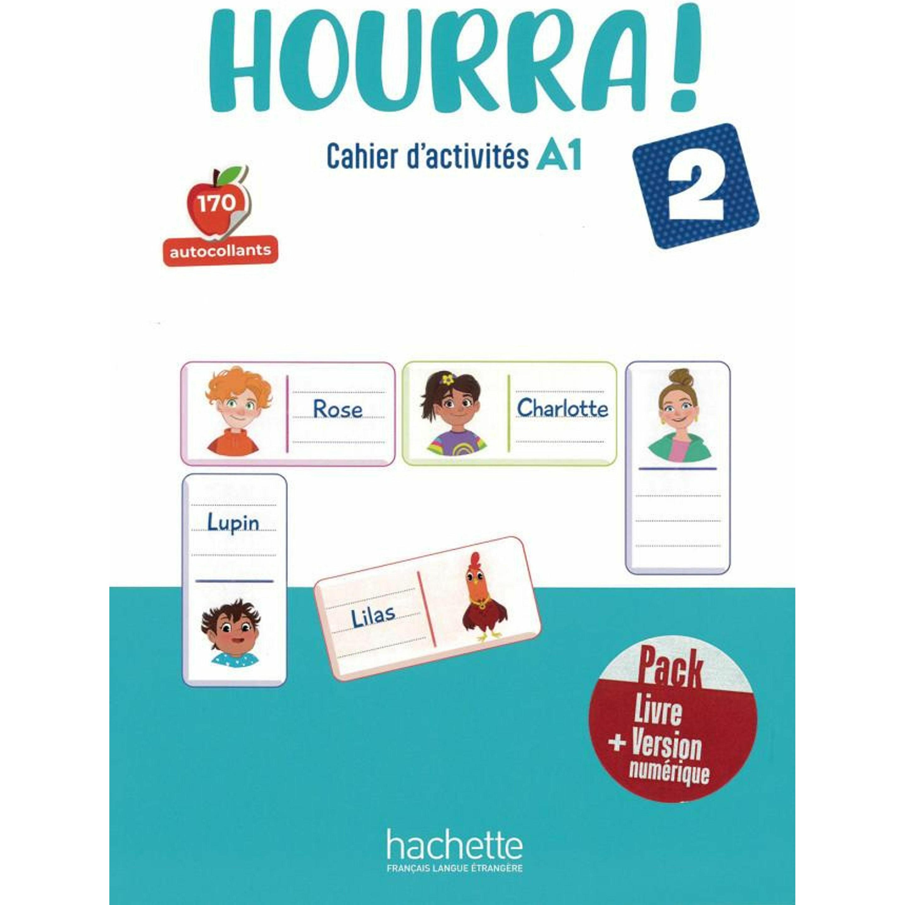 Hourra! 2 Cahier d'activités + Sticker, Schulbücher von Hugues Denisot