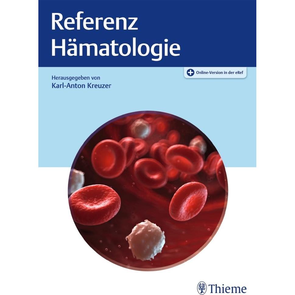 Referenz Hämatologie, Fachbücher von Karl-Anton Kreuzer, Bastian von Tresckow