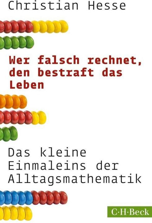 Produktbild Wer falsch rechnet, den bestraft das Leben (Deutsch, Christian Hesse, 2014)