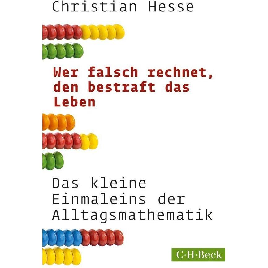 Wer falsch rechnet, den bestraft das Leben, Sachbücher von Christian Hesse