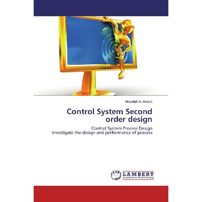 Control System Second order design, Fachbücher von Abdullah A. Alsaidi