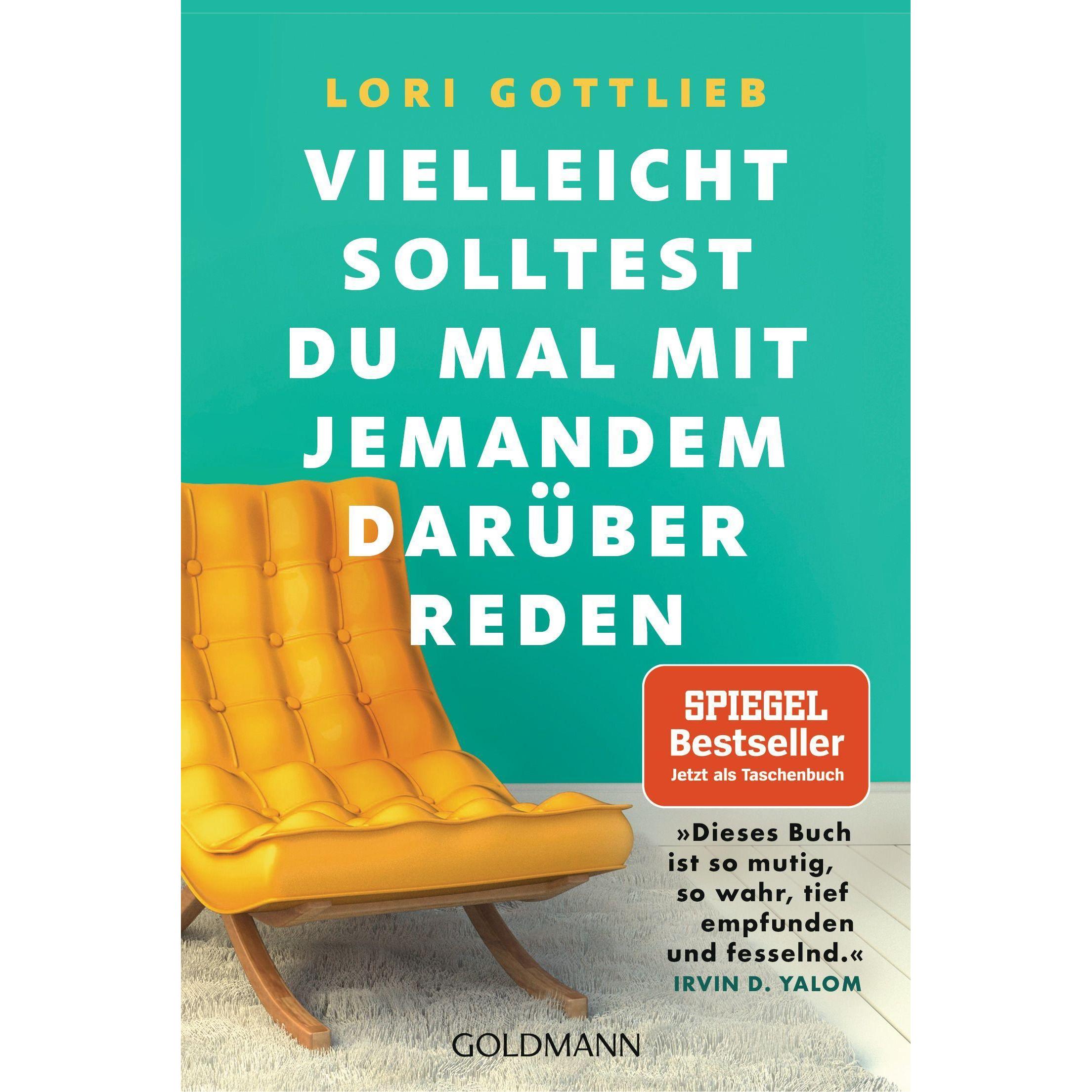 Vielleicht solltest du mal mit jemandem darüber reden, Fachbücher von Lori Gottlieb