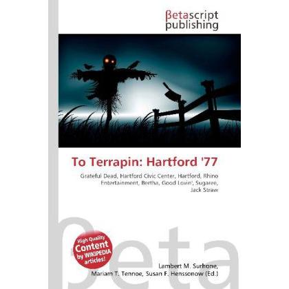 To Terrapin: Hartford '77, Fachbücher von Lambert M. Surhone, Miriam T. Timpledon, Susan F. Marseken