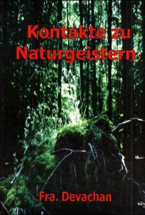 Produktbild Kontakte zu Naturgeistern (Deutsch, Frater Devachan, 1999)