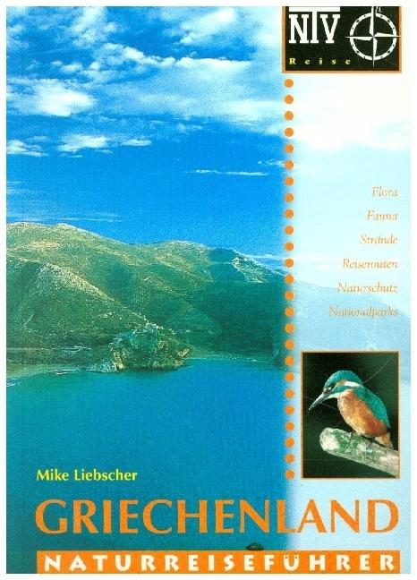 Produktbild Griechenland Naturreiseführer (Deutsch, Maik Liebscher, 2003)