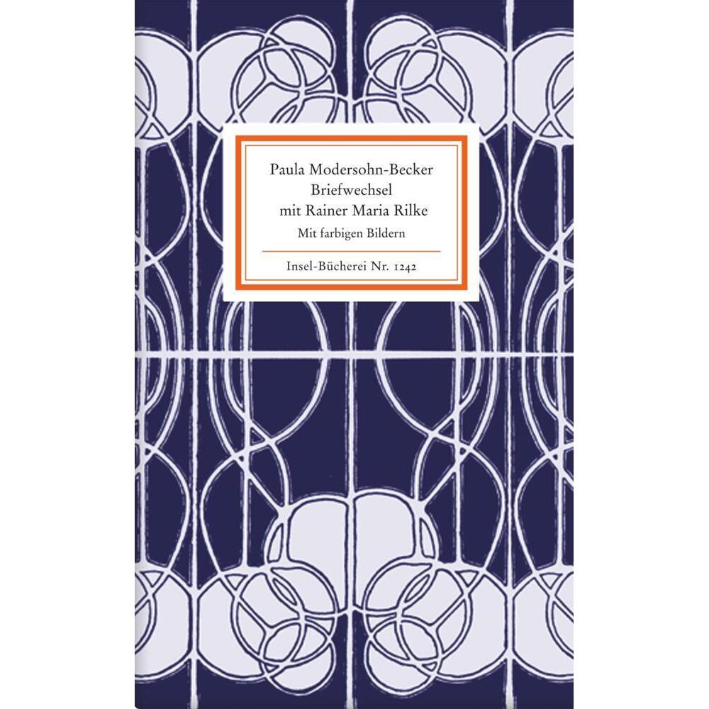 Briefwechsel mit Rainer Maria Rilke, Belletristik von Rainer Maria Rilke, Rainer Stamm, Paula Modersohn-Becker