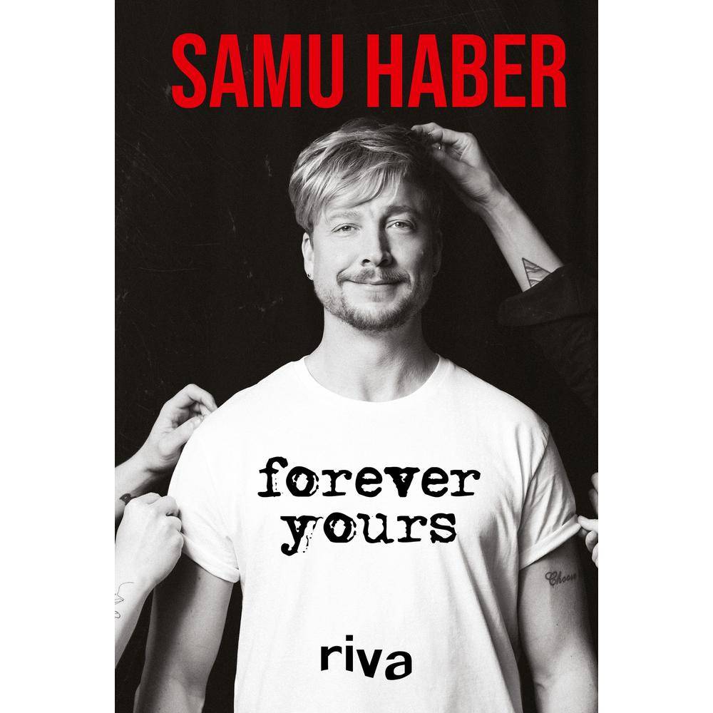 Forever Yours, Sachbücher von Samu Haber