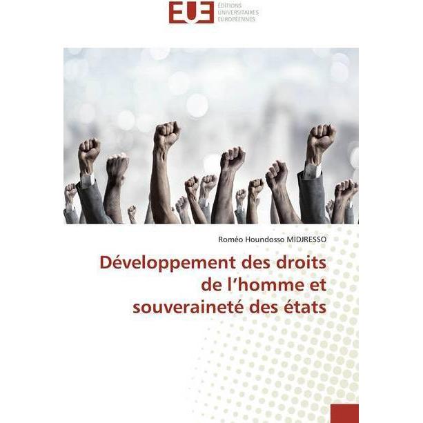 Développement des droits de l'homme et souveraineté des états, Fachbücher von Roméo Houndosso MIDJRESSO