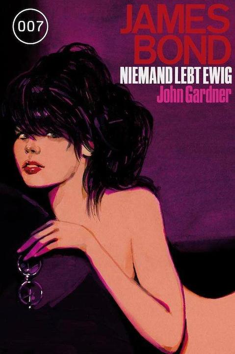 Produktbild James Bond 20: Niemand lebt ewig (Deutsch, Annika Klüver, John Gardner, Stephanie Pannen, 2015)