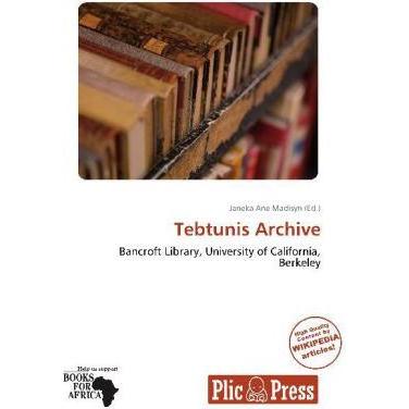 Tebtunis Archive, Fachbücher von Janeka Ane Madisyn