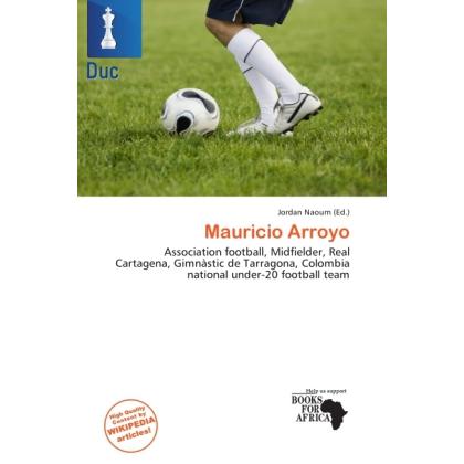 Mauricio Arroyo, Ratgeber von Jordan Naoum
