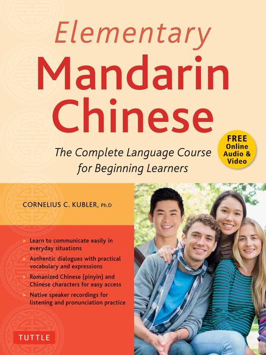 Produktbild Elementary Mandarin Chinese (Englisch, Cornelius C. Kubler, 2020)