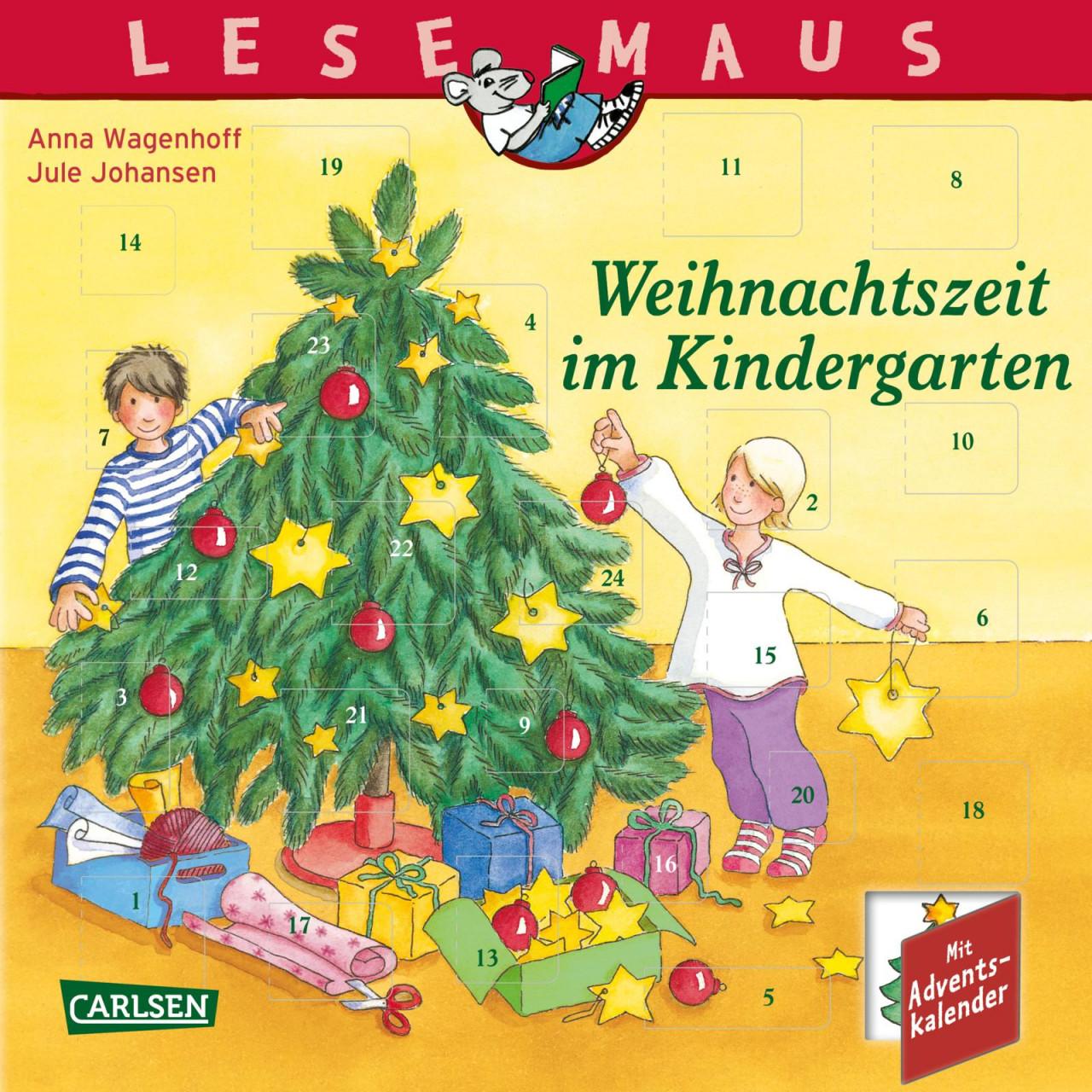 Lesemaus 24: Weihnachtszeit Im Kindergarten, Kinderbücher von Anna Wagenhoff, Jule Johansen