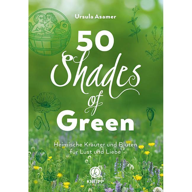 50 Shades of Green, Ratgeber von Ursula Asamer