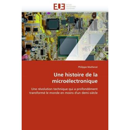 Une histoire de la microélectronique, Fachbücher