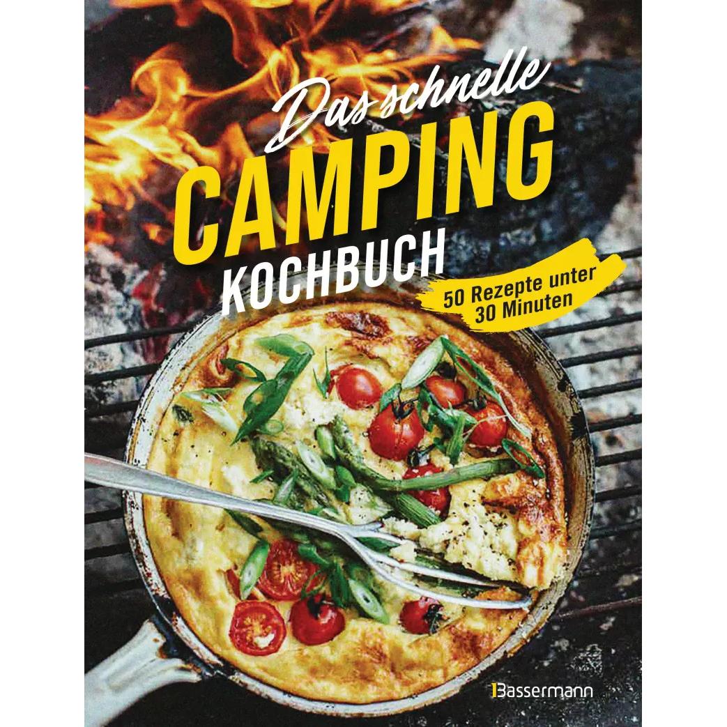 Das schnelle Camping Kochbuch. 50 Rezepte unter 30 Minuten, Ratgeber von Sophia Young