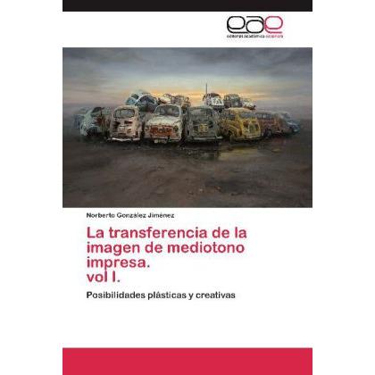 La transferencia de la imagen de mediotono impresa. vol I., Fachbücher