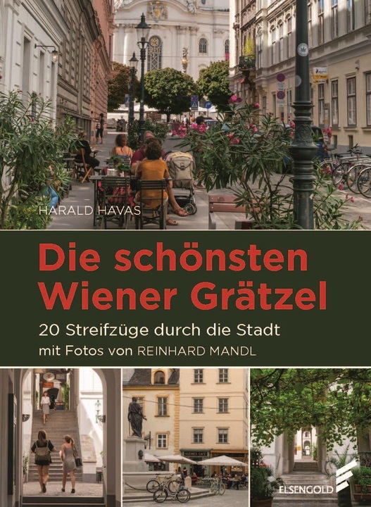Immagine prodotto Die schönsten Wiener Grätzel (Tedesco, Harald Havas, Reinhard Mandl, 2022)