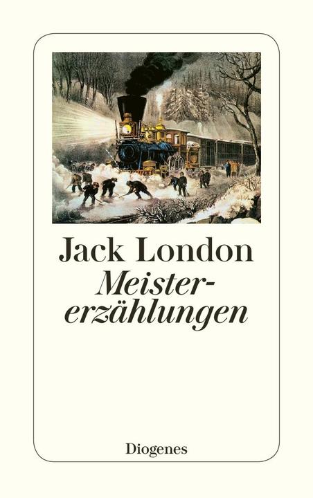 Produktbild Meistererzählungen (Deutsch, Jack London, 2017)