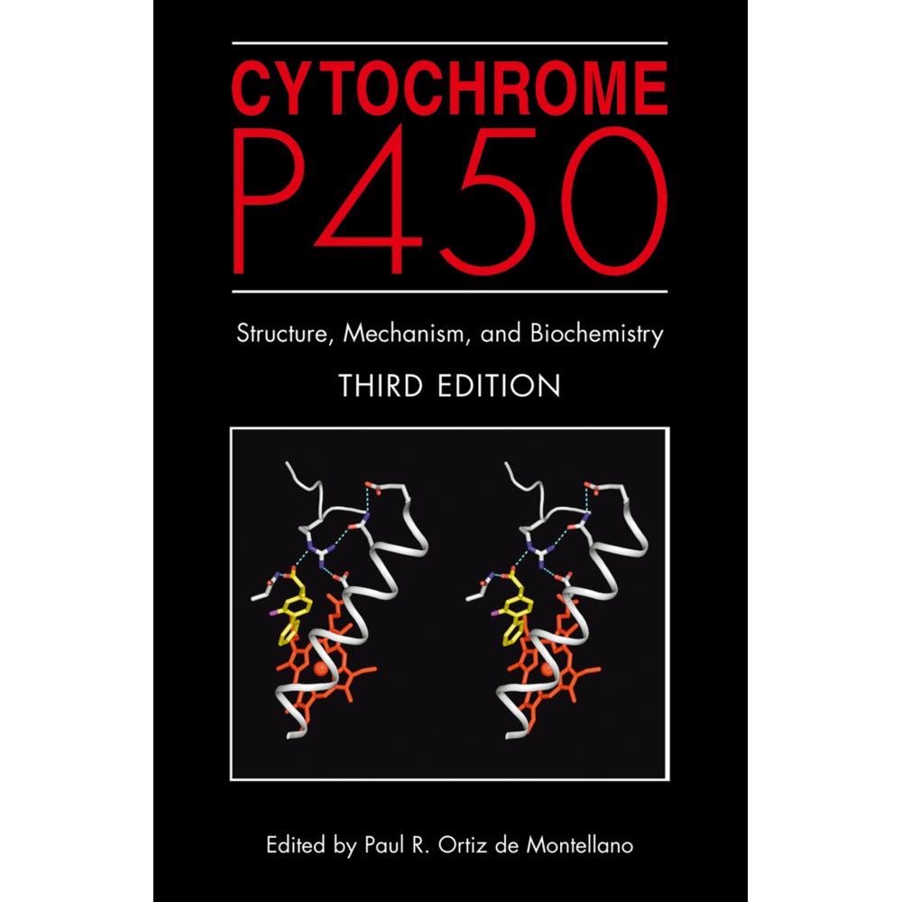 Cytochrome P450, Fachbücher von Paul R. Ortiz de Montellano