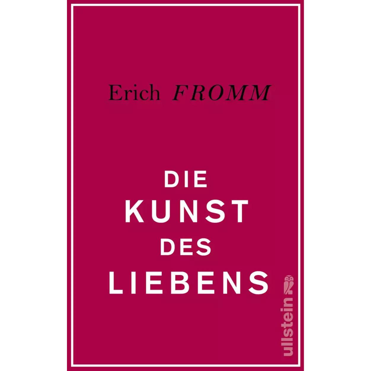 Die Kunst des Liebens, Fachbücher von Erich Fromm