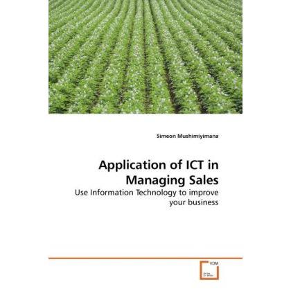 Application of ICT in Managing Sales, Fachbücher