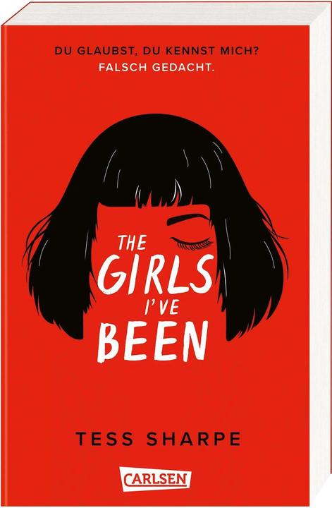 Produktbild The Girls I've Been (Deutsch, Beate Schäfer, Tess Sharpe)