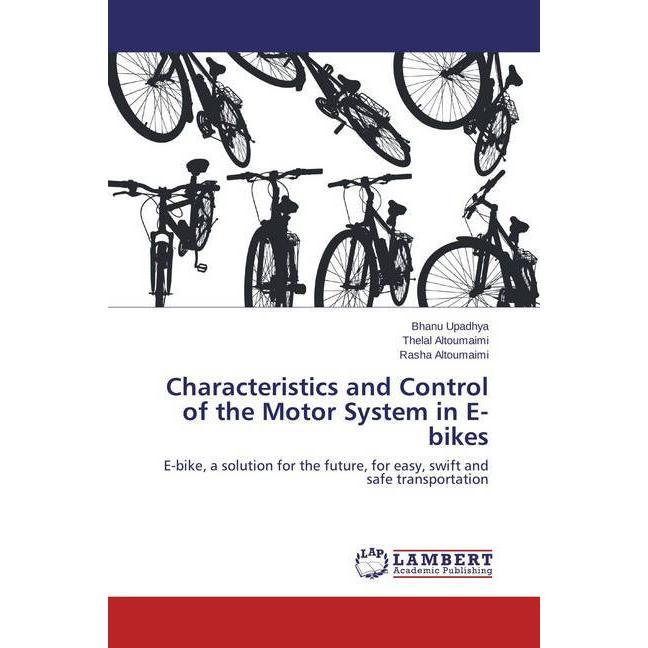 Characteristics and Control of the Motor System in E-bikes, Ratgeber
