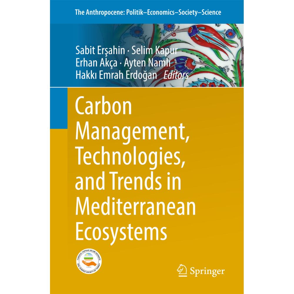 Thumbnail - Carbon Management, Technologies, and Trends in Mediterranean Ecosystems, Fachbücher von Hakki Emrah Erdogan, Sabit Ersah...