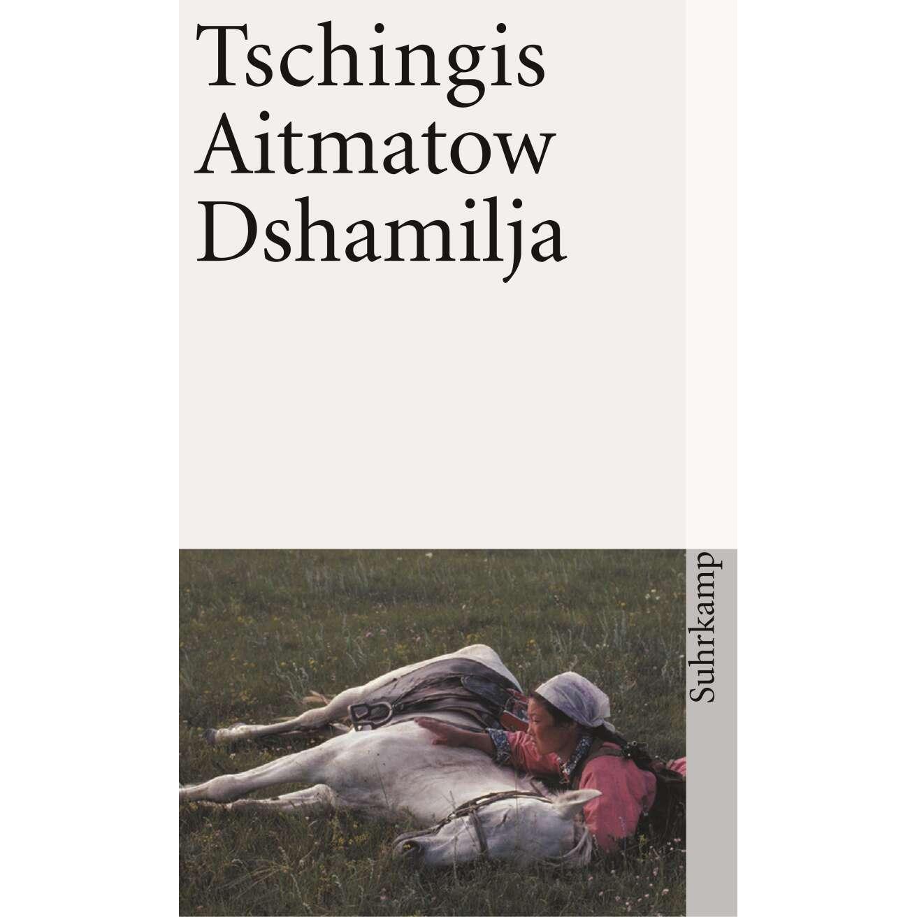 Dshamilja, Belletristik von Tschingis Aitmatow