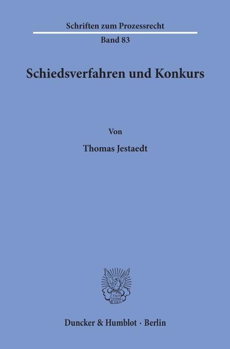 Produktbild Schiedsverfahren und Konkurs (Thomas Jestaedt, 1985)